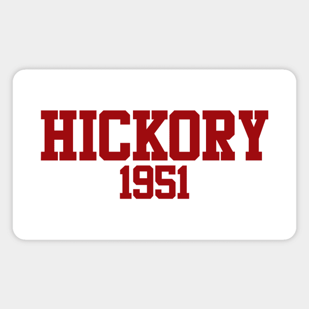 Hickory 1951 (variant) Magnet by GloopTrekker